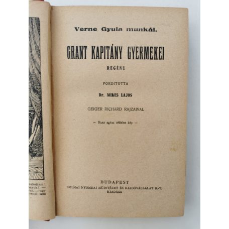 Jules Verne (Verne Gyula): Grant kapitány gyermekei I. kötet