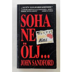 John Sandford: Soha ne ölj…