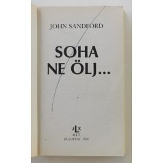John Sandford: Soha ne ölj…