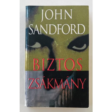 John Sandford: Biztos zsákmány