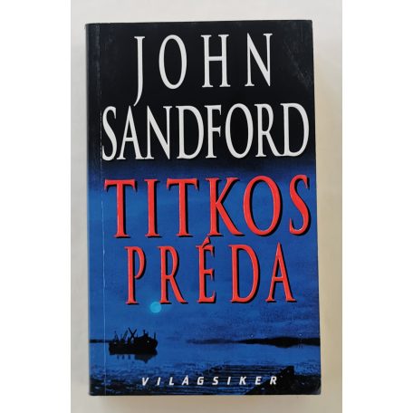 John Sandford: Titkos préda