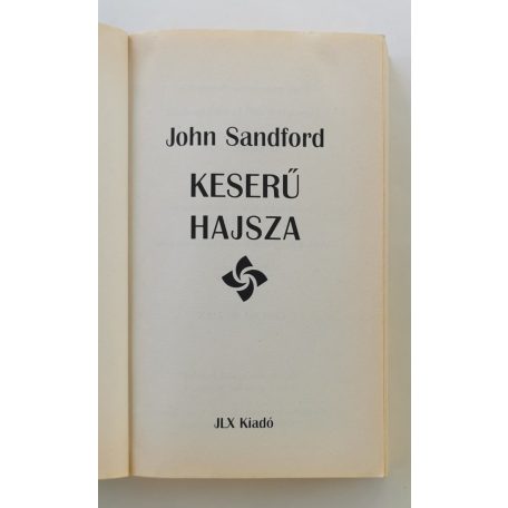 John Sandford: Keserű hajsza 