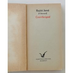 Rejtő Jenő (P. Howard): Csontbrigád