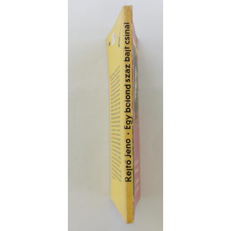 Rejtő Jenő (P. Howard): Egy bolond száz bajt csinál