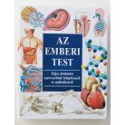 Az emberi test - Teljes áttekintés szervezetünk felépítéséről