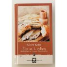 Scott Korb: Élet az 1. évben