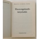 Biszkup Ferenc - Guoth János, Dr. - Horn Péter: Haszongalambtenyésztés
