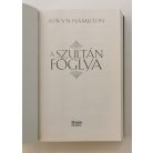 Alwyn Hamilton: A szultán foglya 