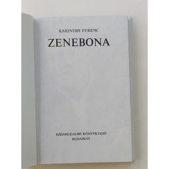 Karinthy Ferenc: Zenebona