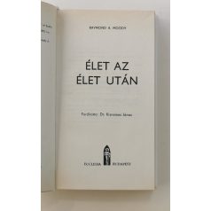   R. A. Moody – G. G. Ritchie: Élet az élet után / Visszatérés a holnapból