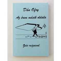 Dán Ofry: Az érem másik oldala (Dedikált!)