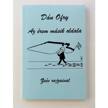 Dán Ofry: Az érem másik oldala (Dedikált!)