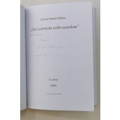   Zsíros-Simon Mária: „Dal szárnyán szőtt szerelem” II. kötet (Dedikált!)