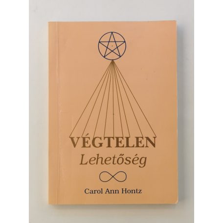 Carol Ann Hontz: Végtelen lehetőség