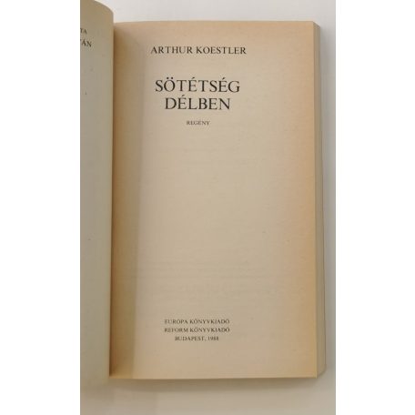 Arthur Koestler: Sötétség délben 