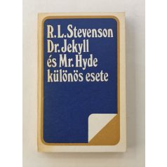   Robert Louis Stevenson: Dr. Jekyll és Mr. Hyde különös esete 