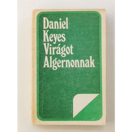 Daniel Keyes: Virágot Algernonnak