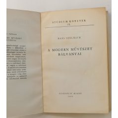 Hans Sedlmayr: A modern művészet bálványai