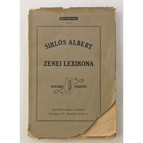 Siklós Albert zenei lexikona (I. tárgyi lexikon)