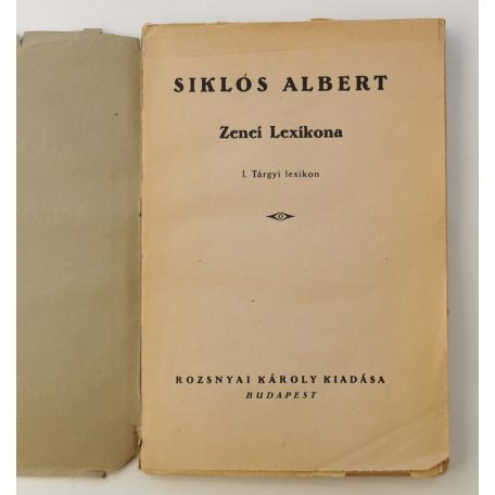 Siklós Albert zenei lexikona (I. tárgyi lexikon)