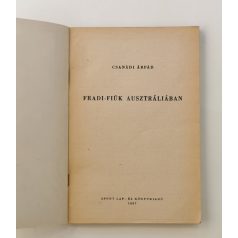 Csanádi Árpád: Fradi-fiúk Ausztráliában