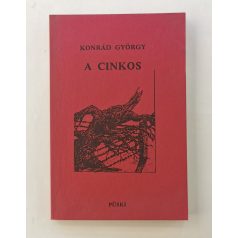 Konrád György: A cinkos (emigráns kiadás)