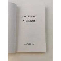 Konrád György: A cinkos (emigráns kiadás)