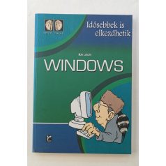Ila László: Windows - Idősebbek is elkezdhetik
