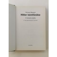 Richard Bassett: Hitler kémfőnöke