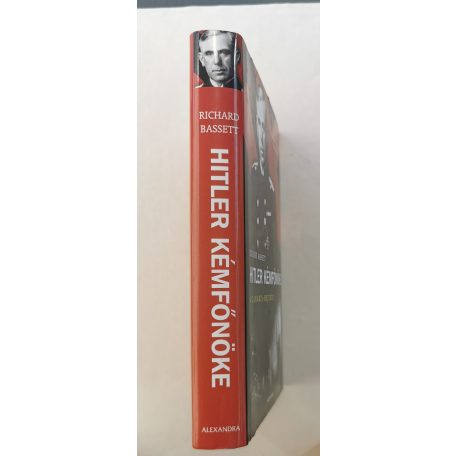 Richard Bassett: Hitler kémfőnöke