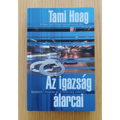 Tami Hoag: Az igazság álarcai