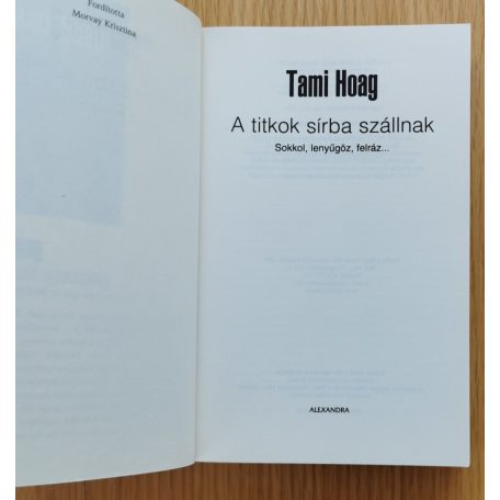 Tami Hoag: A titkok sírba szállnak