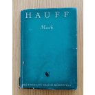 Wilhelm Hauff: Mesék - Märchen (kétnyelvű)