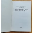Éric Meyer - Christine Kerdellant: A rejtekajtó