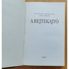Éric Meyer - Christine Kerdellant: A rejtekajtó