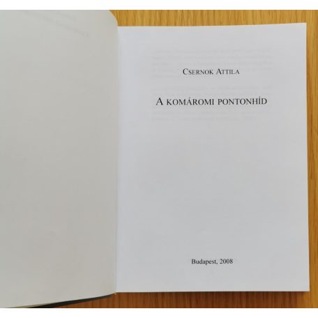 Csernok Attila: A komáromi pontonhíd