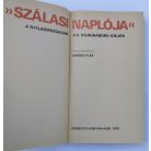 Karsai Elek: Szálasi naplója - A nyilasmozgalom a II. világháború idején