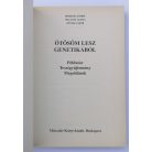 Borissza Endre - Villányi Attila - Zentai Gábor: Ötösöm lesz genetikából