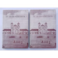 Katona Tamás (szerk.) Az ​aradi vértanúk 1-2.