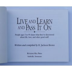 H. Jackson Brown, Jr: Live and Learn and Pass It On