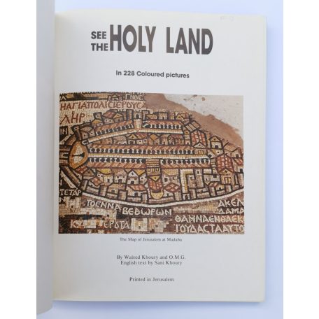 Sani Khoury: See The Holy Land - In 228 Coloured pictures