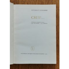 Széchényi Zsigmond: Csui!... Afrikai vadásznapló 