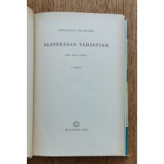 Széchenyi Zsigmond: Alaszkában vadásztam 