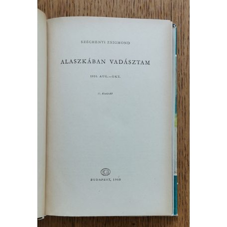 Széchenyi Zsigmond: Alaszkában vadásztam 