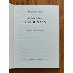  Molnár Gábor: Négyen a vadonban