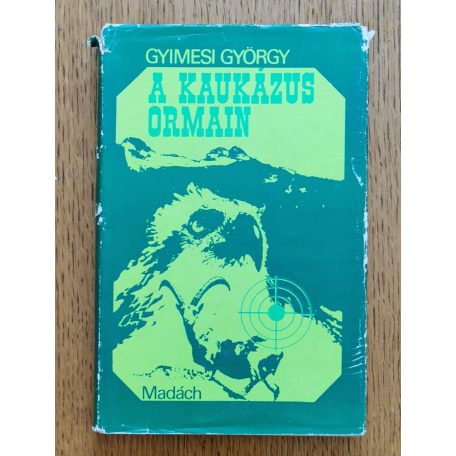 Gyimesi György: A Kaukázus ormain