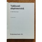 Bencze L., Dr., Dániel I., Dr.: Vadászati alapismeretek 