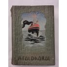 Gáspár Ferencz, Dr.: A Föld körül II. - Nyugot-India és Afrika