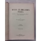 Gáspár Ferencz, Dr.: A Föld körül III. - Kelet- és Hollandus India