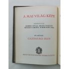 Kornis Gyula (szerk.): A mai világ képe I-IV.